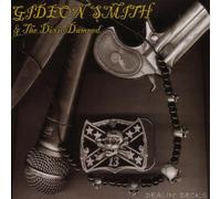 Smith, Gideon -& the Dixie Damned- - Dealin Decks