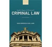Smith Hogan and Ormerods Criminal Law - Laird Karl Stipendiary Lecturer and Tutor in Law at St Edmund Hall Oxford and a Barrister at 6KBW College Hill - O Laird Karl Stipendiary Lecturer and Tutor in 