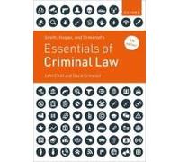 Smith, Hogan, And Ormerod's Essentials Of Criminal Law
