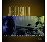 Smith, Jabbo - Hot Jazz in The Twenties 2