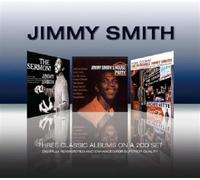 Smith, Jimmy - 3 Classic Albums