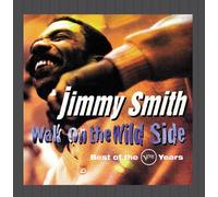 Smith, Jimmy - Walk On The Wild Side: The Best Of The Verve Years