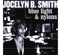 Smith Jocelyn B. - Blue Light & Nylons [Import]