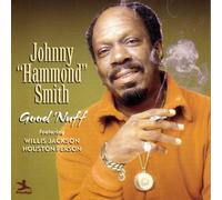 Smith,Johnny Hammond - Good Nuff [Import]