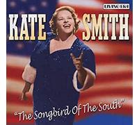 Smith, Kate - Songbird of The South [Import]