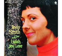 Smith,Keely - I Wish You Love [Import]