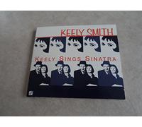 Smith, Keely - Keely Sings Sinatra by Smith, Keely (2001) Audio CD