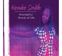 Smith, Kendra - Wonderful Words of Life
