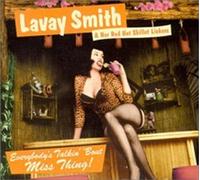 Smith Lavay & Her Re - Everybody's Talkin' Bout Miss Thing [Import]