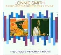 Smith, Lonnie - Afro-Desia / Keep On Lovin' You