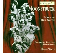 Smith, Marilyn Hill - Moonstruck