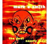 Smith, Mark E - Post Nearly Man