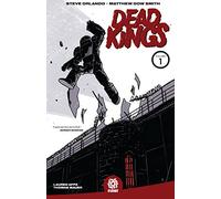 Smith, Matthew Dow - Dead Kings Volume 1