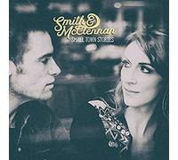 Smith & McClennan - Small Town Stories [Import]