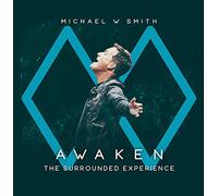 Michael Smith W – Awaken: The Surrounded Experience – CD