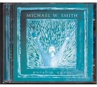 SMITH MICHAEL W - Worship Again [Import]