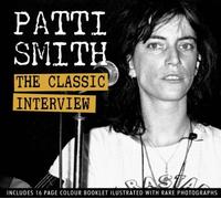 Smith, Patti - Classic Interviews [Import]