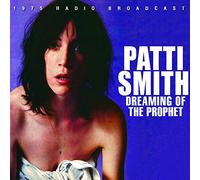 Smith, Patti - Dreaming of the Prophet
