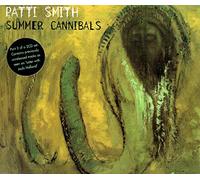 Smith, Patti - Summer Cannibals [Import]