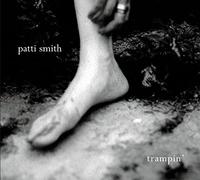 Smith, Patti - Trampin