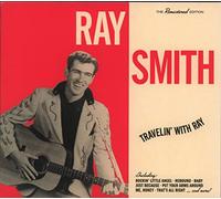 Ray Smith Travelin' With Ray (CD) Album
