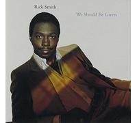 Smith, Rick - We Should Be Lovers [Import]