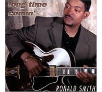 Smith, Ronald - Long Time Comin'