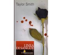 Smith Taylor - Linea Di Sangue [Import]