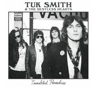 Smith, Tuk & the Restless Hearts - Troubled Paradise (Tour Edition)