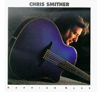 Smither,Chris - Happier Blue