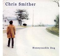 Smither, Chris - Honeysuckle Dog
