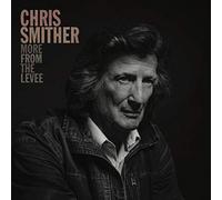 Smither, Chris - More from the Levee -Rsd-