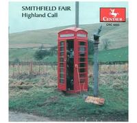Smithfield Fair - Highland Call [Compact Discs]
