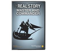 Smithsonian: The Real Story-Master and Commander
