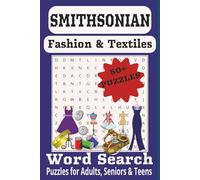Smithsonian Word Search Puzzle Book: Word Searches with Easy to Read Print about Art & Design: Fashion & Textiles, Decorative Arts, Jewelry & ... Gift for Vacations, Holidays and Free Times