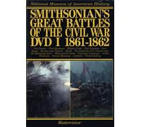 Smithsonians Battles of Civil War 1: 1861-62