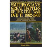 Smithsonians Battles of Civil War 2: 1863-64