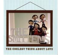 Smittens - The Coolest Thing About Love