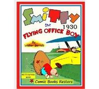 Smitty, The Flying Office Boy