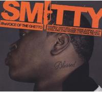 Smitty - The Voice of the Ghetto