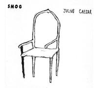 Smog - Julius Caesar [Vinyl] Reissue