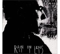 Smog - Rain on Lens