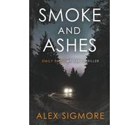 Smoke And Ashes