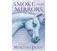 Smoke and Mirrors