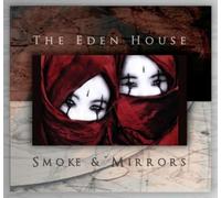 Smoke and Mirrors by The Eden House (2009-04-13)
