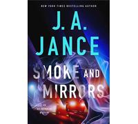 Smoke and Mirrors - J. A. Jance - Gallery books - ebook (ePub) - Livre