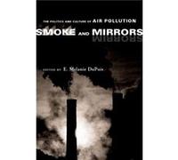 Smoke and Mirrors Melanie E. Dupuis (Auteur)
