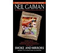 Smoke And Mirrors Neil Gaiman (Auteur)