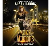 Smoke and Mirrors (The Ever Chace Chronicles Series)