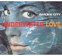 Smoke City - Smoke City - Underwater Love - Jive